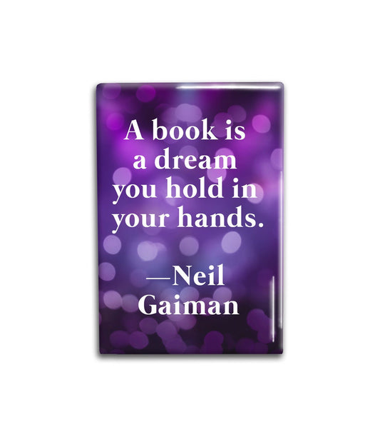 Neil Gaiman Book Quote Decorative Magnet- Refrigerator Magnet 2x3 inches