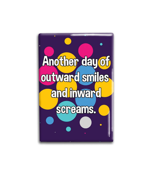 Smiles and Screams Decorative Magnet- Funny Refrigerator Magnet 2x3 inches