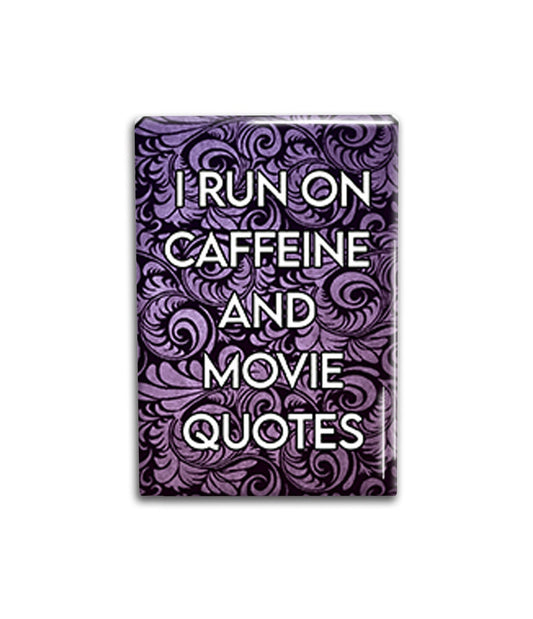 I Run on Caffeine Fridge Magnet Decorative Magnet- Funny Refrigerator Magnet 2x3 inches