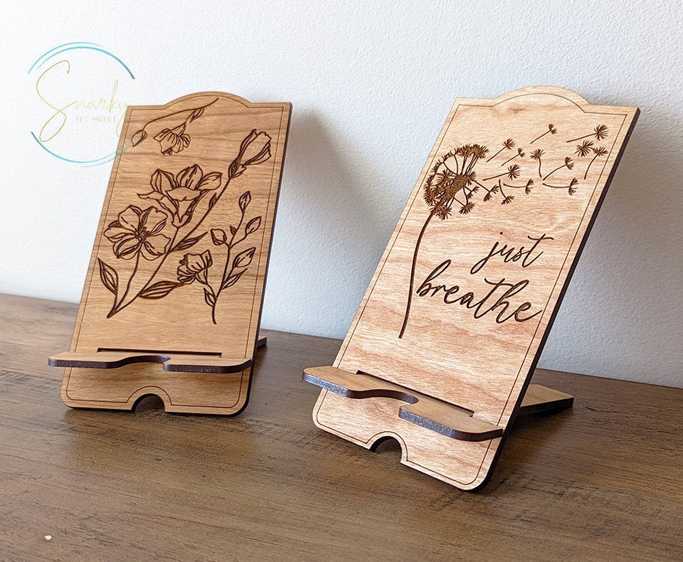 Cell phone stand, wood cell phone holder, cell phone holder for desk, just breathe dandelions, gift for her, mother's day gift